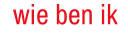 wie ben ik